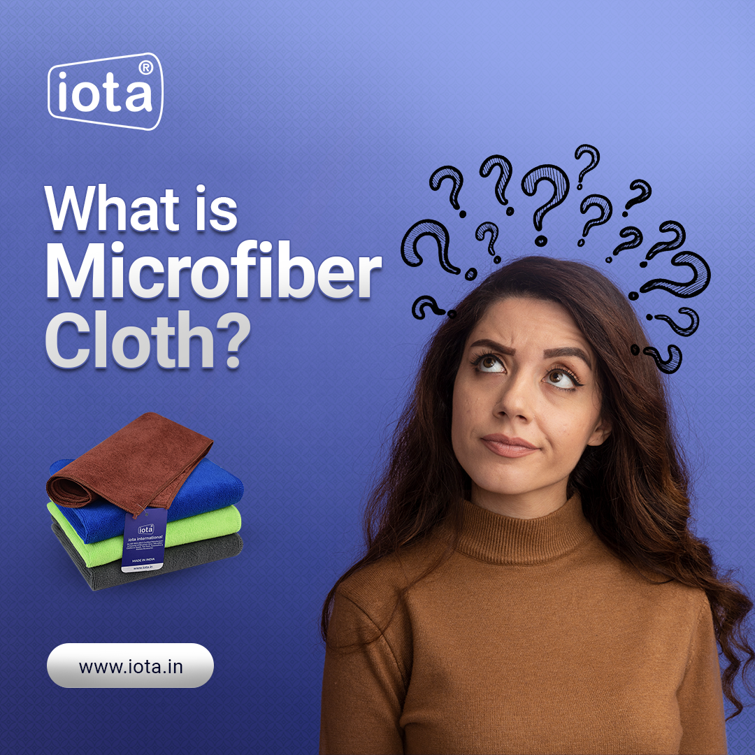 What is a microfiber cloth? & how is microfiber better than other